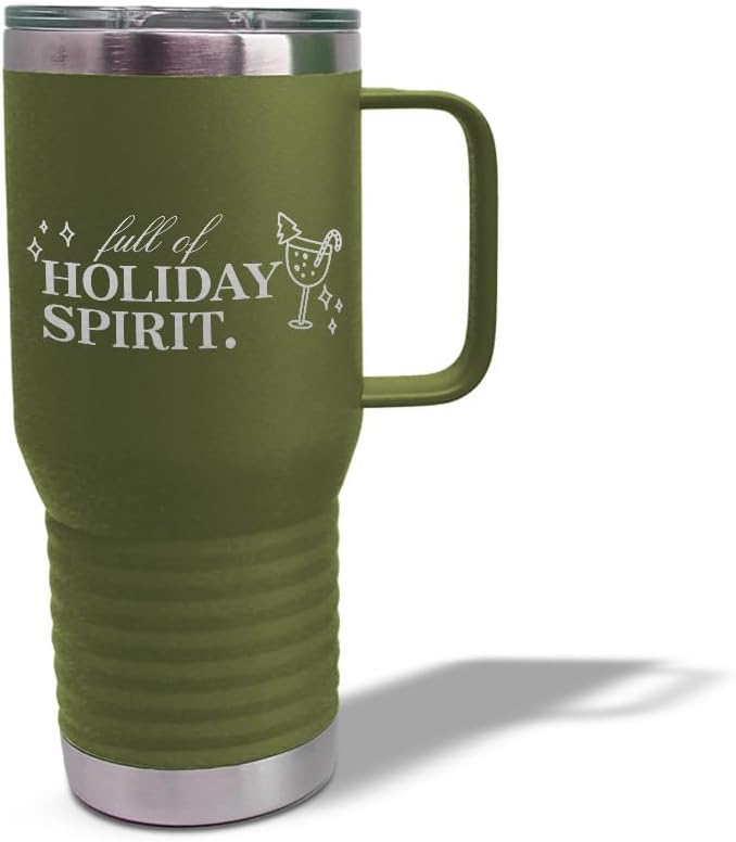Speedy Pros Tumbler Cups with Straw Full of Holiday Spirit Christmas Xmas Fun Coffee Tumbler with Lid Personalized Insulated Travel Mugs Engraved Stainless-Steel 20 Oz Forest Green Design Only