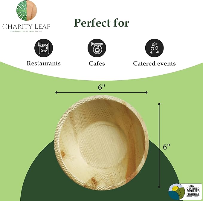 Charity Leaf Disposable Palm Leaf 6" Round Bowl (200 pcs) Dipping Bowls | Bamboo Like| All Natural and Biodegradable | Charcuterie Boards, BBQs, and Parties